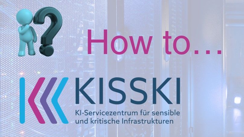 How to KISSKI